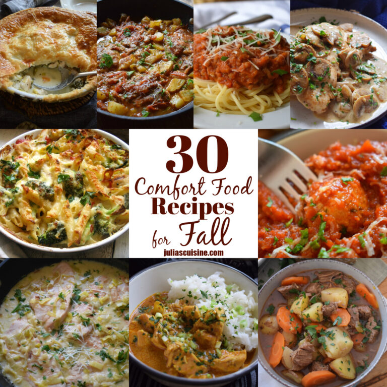 30 Comfort Food Recipes For Fall - Julia's Cuisine