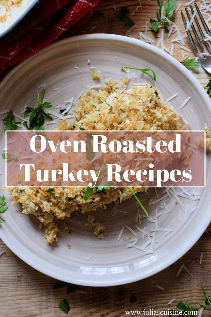 Photo of oven roasted turkey recipes.