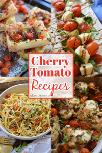 Photo collage of cherry tomato recipes.